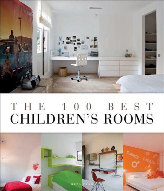 The 100 Best Children's Rooms - cover