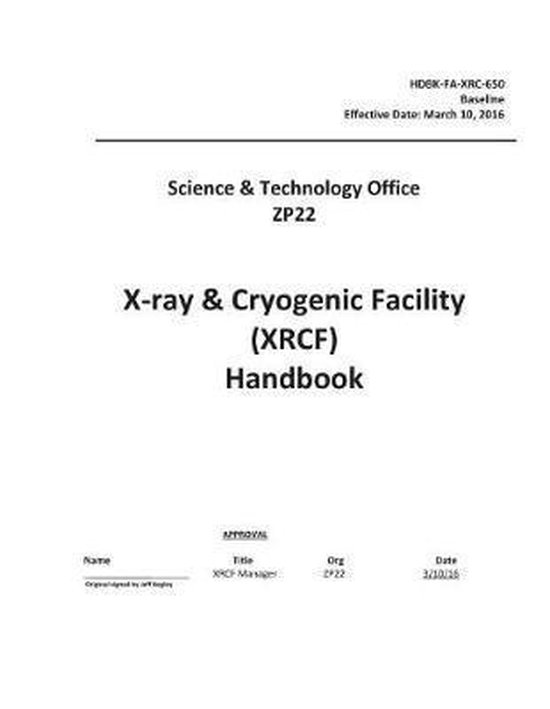 XRay Cryogenic Facility (Xrcf) Handbook 9781794004320 National