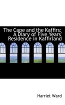 The Cape and the Kaffirs