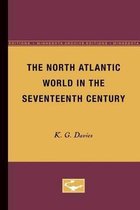 Europe and the World in Age of Expansion-The North Atlantic World in the Seventeenth Century
