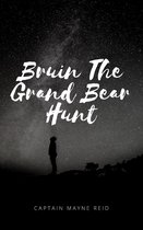 Bruin The Grand Bear Hunt