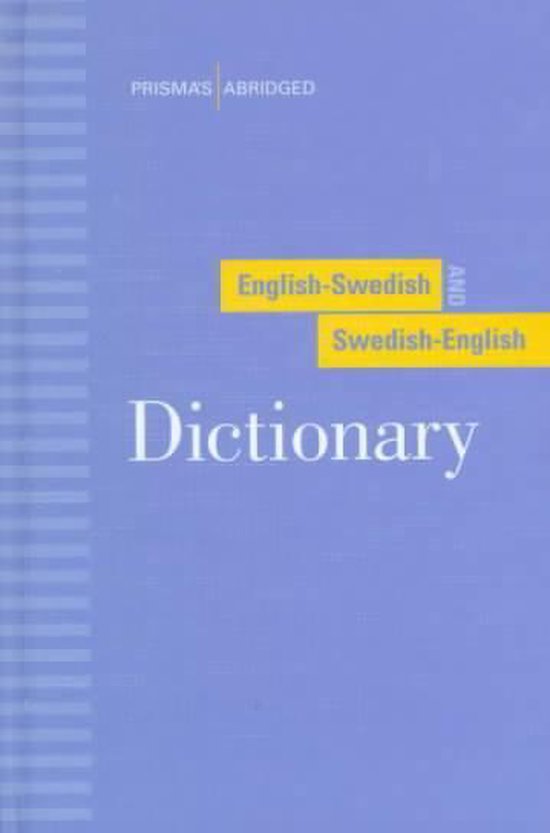 Prisma's Abridged English-Swedish and Swedish-English Dictionary