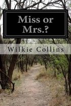 Miss or Mrs.?