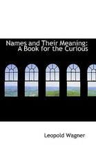Names and Their Meaning