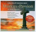 Claudia Barainsky, Maria Soulis, Thomas Dewald, Daniel Sans, Bart Driessen - C.P.E. Bach: St. Mark Passion (CD)