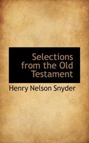 Selections from the Old Testament