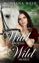 Wild Horses, Wild Hearts 1 - Wild Horses, Wild Hearts
