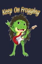 Keep On Frogging