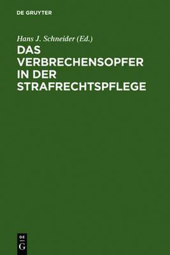 Das Verbrechensopfer in der Strafrechtspflege - cover