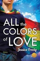 All the Colors of Love [Library Edition]