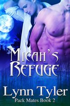 Pack Mates 2 - Micah's Refuge