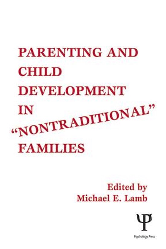 Parenting and Child Development in Nontraditional Families - cover