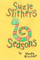Suzie Slither's Seasons