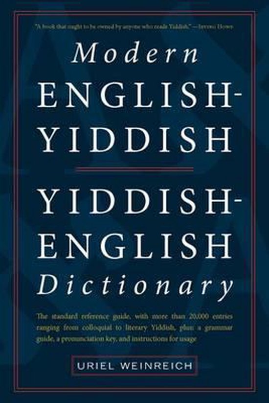 Modern EnglishYiddish YiddishEnglish Dictionary 9780914512509