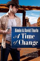 The Trading Post Novels - A Time of Change
