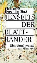 Jenseits der Blattränder