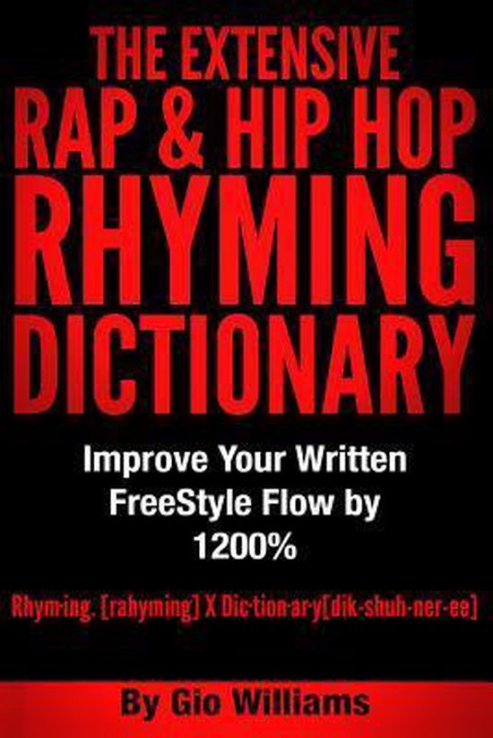 the-extensive-hip-hop-rhyming-dictionary-9781499119459-gio-williams-boeken-bol