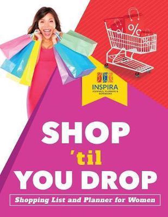 Shop 'til You Drop Shopping List and Planner for Women - cover