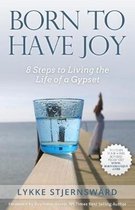 Born To Have Joy