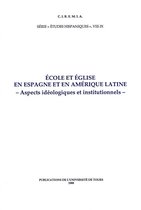 Études hispaniques - École et Église en Espagne et en Amérique Latine