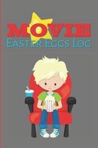 Movie Easter Eggs Log