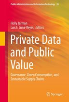 Public Administration and Information Technology 26 - Private Data and Public Value