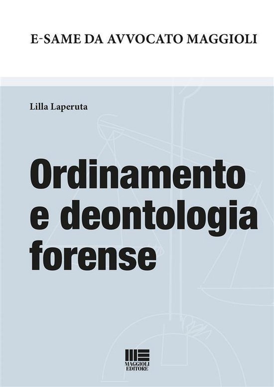 E-same da Avvocato 8 - Ordinamento e deontologia forense - cover