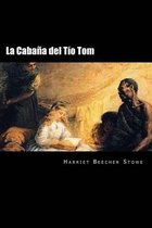 La Caba�a del Tio Tom (Spanish Edition) (Special Edition)