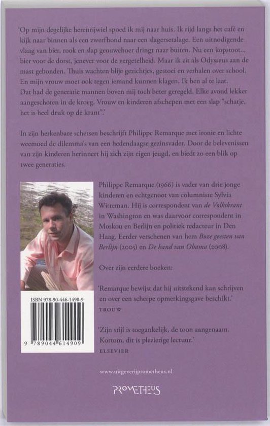 Achterkant van het boek met tekst en een foto van Philippe Remarque. ISBN: 978-90-446-1490-9.