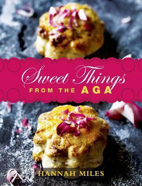 Sweet Things From The Aga - cover