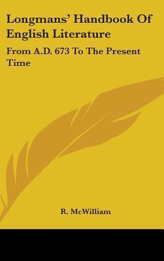 Longmans' Handbook Of English Literature, R. Mcwilliam 9780548205112