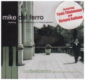 Mike Del Ferro - New Belcanto: Opera Meets Jazz