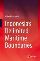 Indonesia’s Delimited Maritime Boundaries