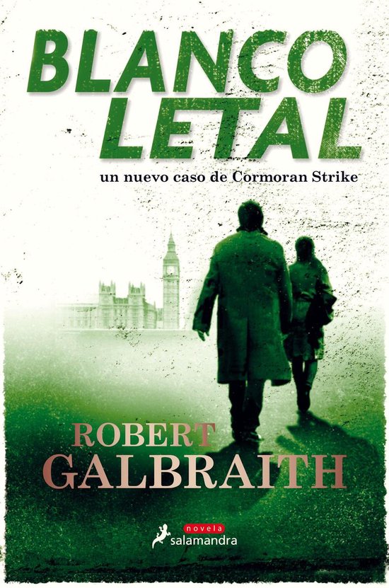 Lethal White | Cormoran Strike Book 4 by Robert Galbraith