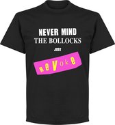 Never Mind the Bollocks Just Revoke T-Shirt - Zwart - L
