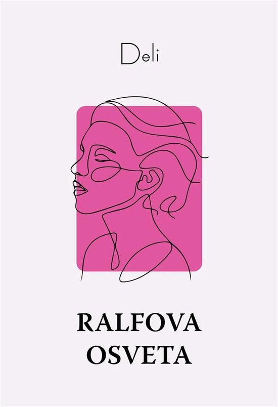 Deli romanse 1 - Ralfova osveta