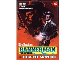 Bannerman the Enforcer 26 - Bannerman the Enforcer 26: Death Watch (A Bannerman the Enforcer Western)