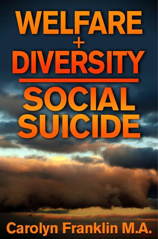 Welfare + Diversity: Social Suicide - cover