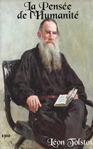 Oeuvres de Léon Tolstoï - La Pensée de l’Humanité