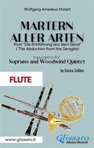 Martern aller Arten - Soprano and Woodwind Quintet 2 - Martern aller Arten - Soprano and Woodwind Quintet (Flute)