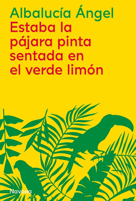 Estaba la pájara pinta sentada en el verde limón - cover