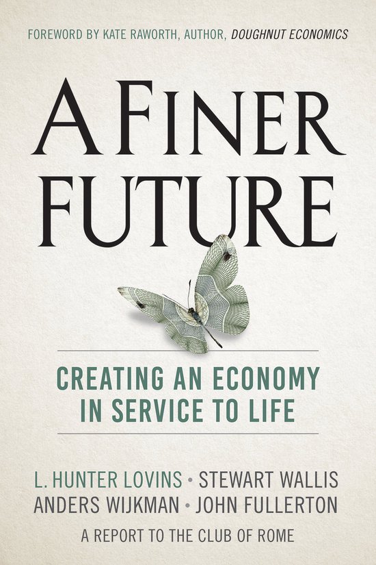L. Hunter Lovins - A Finer Future
