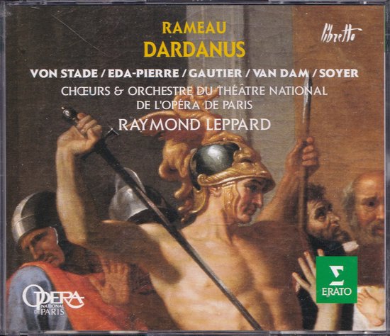 2CD Dardanus - Jean-Philippe Rameau - Choeurs en Orchestre du Théâtre National de l'Opera de Paris o.l.v. Raymond Leppard