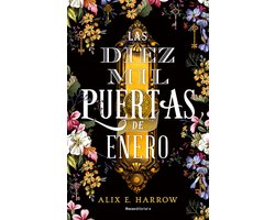 Las diez mil puertas de Enero/ The Ten Thousand Doors of January