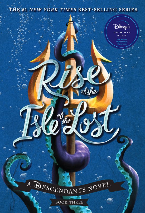 Rise of the Isle of the Lost A Descendants Novel 3 - cover
