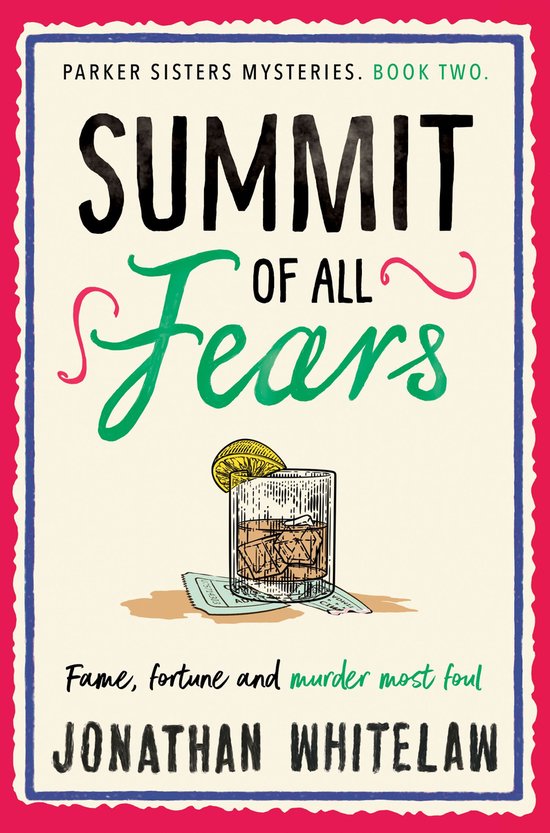 The Parker Sisters Mysteries 2 - Summit of All Fears - cover