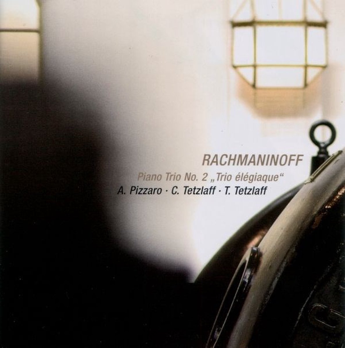 Artur Pizarro, Christian Tetzlaff, Tanja Tetzlaff - Rachmaninoff: Piano Trio No. 2 "Trio Élégiaque" (CD)