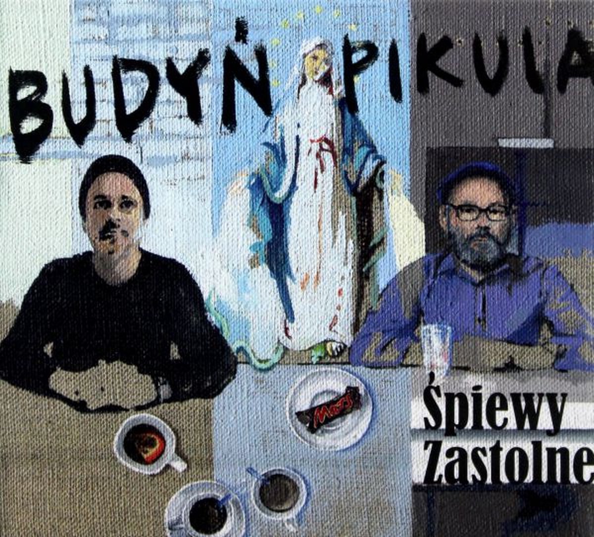 Budyń / Pikula: Śpiewy Zastolne [CD]