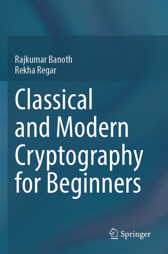 Classical and Modern Cryptography for Beginners - cover