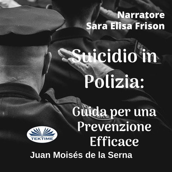 Suicidio In Polizia: Guida Per Una Prevenzione Efficace - cover